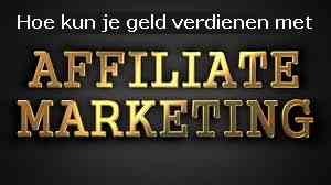 geld verdienen met affiliate marketing